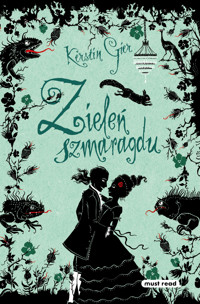 Zieleń szmaragdu. Trylogia czasu. Tom 3 - Kerstin Gier - ebook + książka