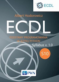 ECDL S10 Podstawy programowania w języku Python - Hodorowicz Albert - książka