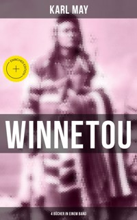 Winnetou (4 Bücher in einem Band) - Karl May - ebook