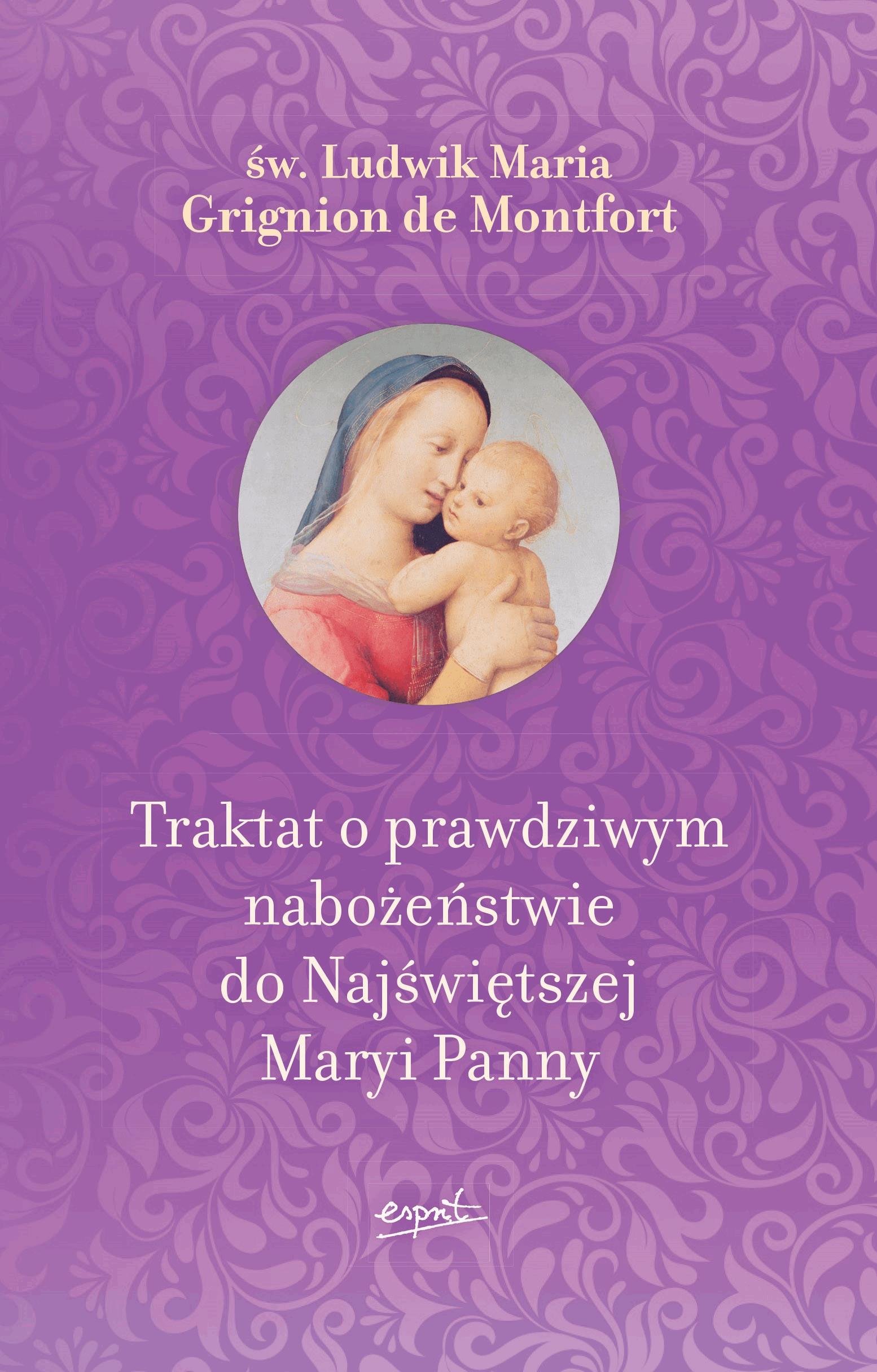 Okładka:Traktat o prawdziwym nabożeństwie do Najświętszej Maryi Panny 