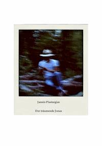Der träumende Jonas - Jannis Plastargias - ebook