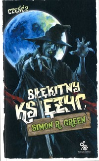 Błękitny księżyc -  Simon R. Green - ebook