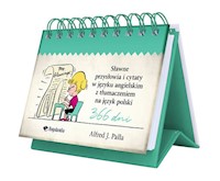 Sławne przysłowia i cytaty w języku angielskim z tłumaczeniem na język polski - Palla J. Alfred - książka