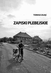 Zapiski plebejskie - Zając Tomasz - ebook
