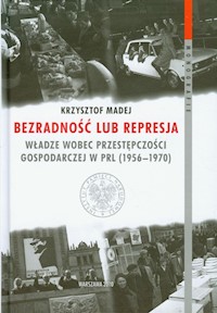 Bezradność lub represja - Madej Krzysztof - książka