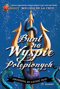 Następcy Tom 3 Bunt na Wyspie Potępionych -  - książka