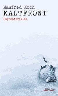 Kaltfront - Manfred Koch - ebook