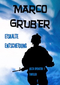 DELTA OPERATOR - Marco Gruber - ebook