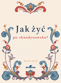 Jak żyć po skandynawsku - Bronte Aurell - książka