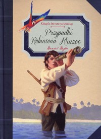 Przypadki Robinsona Kruzoe - Daniel Defoe - książka