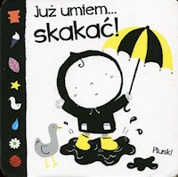 Już umiem...skakać! - Ackland Nick - książka