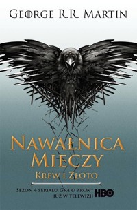 Nawałnica mieczy Krew i złoto - George R.R. Martin - książka
