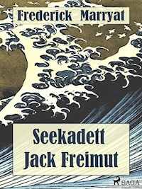 Seekadett Jack Freimut - Marryat Frederick - ebook