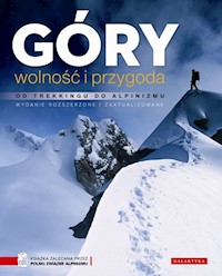 Góry wolność i przygoda - - książka