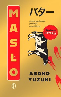 Masło - Yuzuki Asako - ebook + audiobook + książka