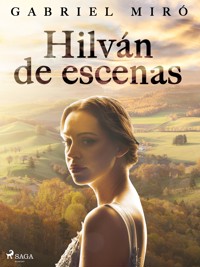 Hilván de escenas - Gabriel Miró - ebook