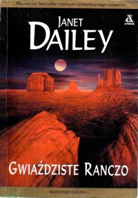 Gwiaździste ranczo - Janet Dailey - ebook