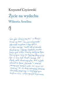 Życie na wydechu Wiktoria Amelina - Czyżewski Krzysztof - książka