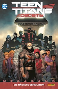 Teen Titans Academy - Die nächste Generation Megaband - Tim Sheridan - ebook