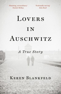 Lovers in Auschwitz - Blankfeld Keren - książka