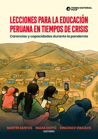 Lecciones para la educación peruana en tiempos de crisis -  - ebook