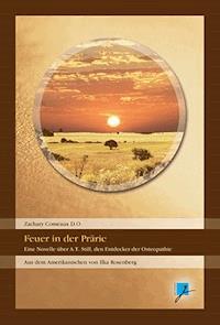 Feuer in der Prärie! - Zachary Comeaux - ebook