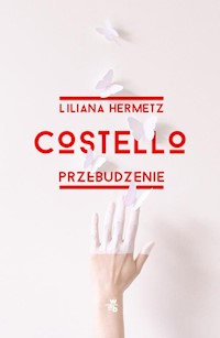 Costello Przebudzenie - Liliana Hermetz - książka