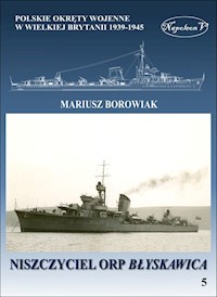 Niszczyciel ORP Błyskawica - Borowiak Mariusz - książka
