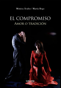 El compromiso - Mónica Ávalos - ebook