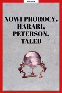 Nowi prorocy. Harari, Peterson, Taleb -  - ebook
