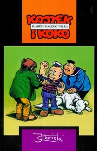 Kajtek i Koko Śladem białego wilka - Christa Janusz - książka