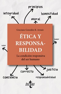 Ética y responsabilidad - Graciano González Rodríguez-Arnaiz - ebook