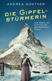 Die Gipfelstürmerin - Andrea Günther - ebook