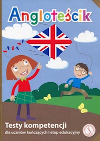 Angloteścik Testy kompetencji dla uczniów kończących 1 etap edukacyjny -  - książka