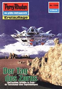 Perry Rhodan 1598: Der Tag des Zorns - Peter Terrid - ebook