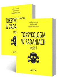 Toksykologia w zadaniach. Tom 1-2 - Kamil Jurowski, Wojciech Piekoszewski - książka