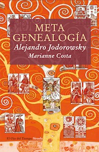 Metagenealogía - Alejandro Jodorowsky - ebook