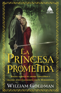 La princesa prometida - William Goldman - ebook