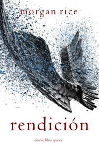 Rendición (Deseo, libro quince) - Rice Morgan - ebook