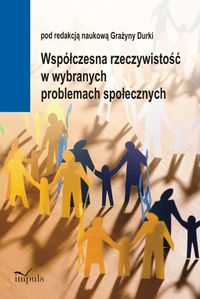 Współczesna rzeczywistość w wybranych problemach społecznych -  - książka