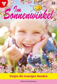 Vergiss die traurigen Stunden - Vandenberg Patricia - ebook