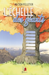 L'échelle des géants - Nelson Pelletier - ebook