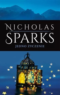 Jedno życzenie - Nicholas Sparks - ebook + książka