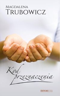 Kod przeznaczenia - Magdalena Trubowicz - audiobook + książka