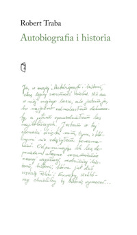 Autobiografia i historia - Traba Robert - książka