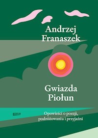 Gwiazda Piołun - Franaszek Andrzej - książka