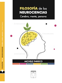 Filosofía de las neurociencias - Michele Farisco - ebook