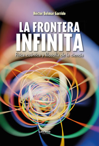 La frontera infinita - Héctor Belmar Garrido - ebook
