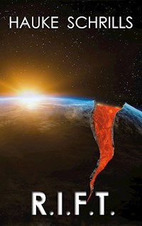 Rift - Hauke Schrills - ebook
