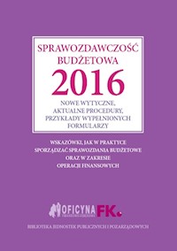 Sprawozdawczość budżetowa 2016 - zbiorowa praca - książka